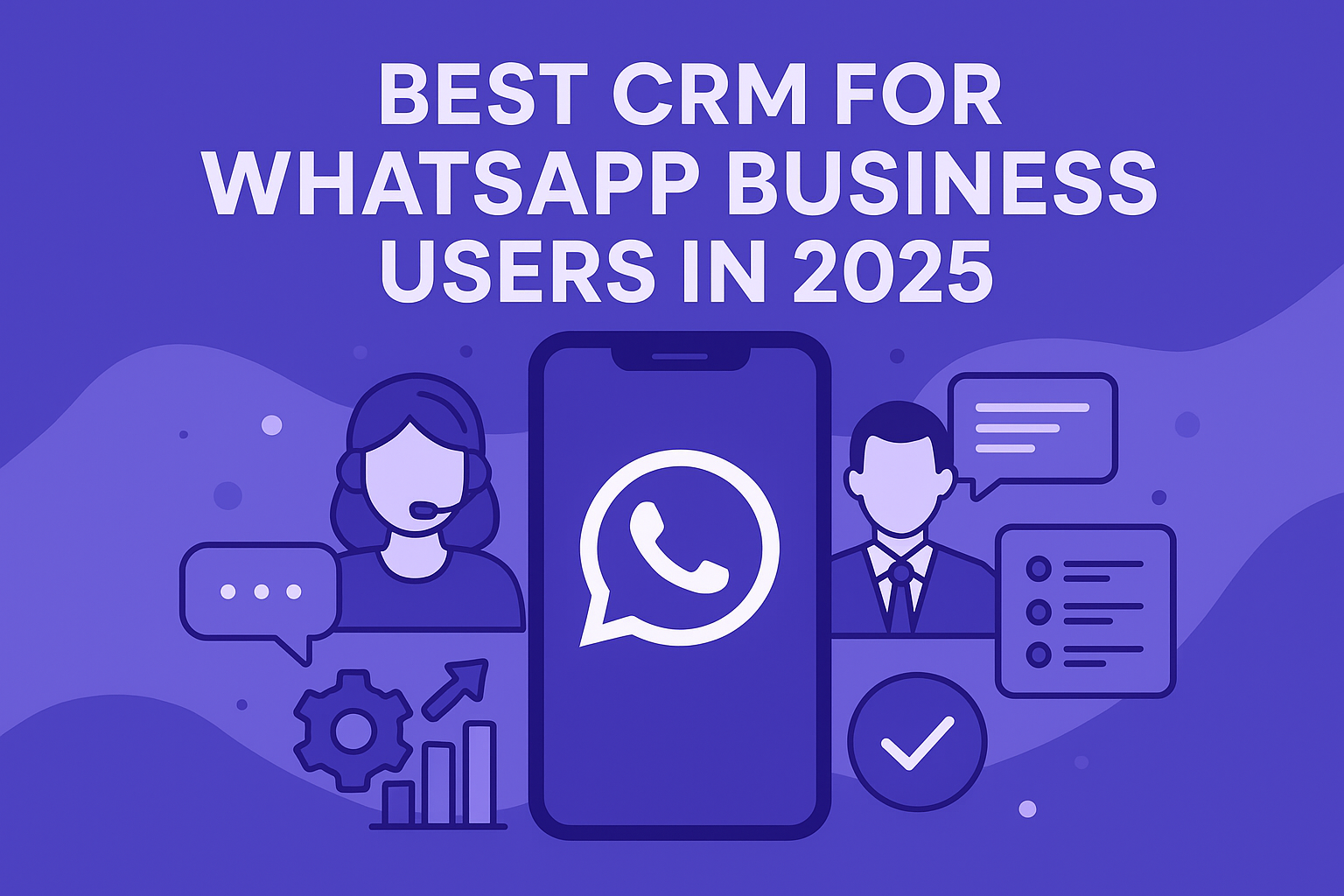 Best CRM for WhatsApp Business